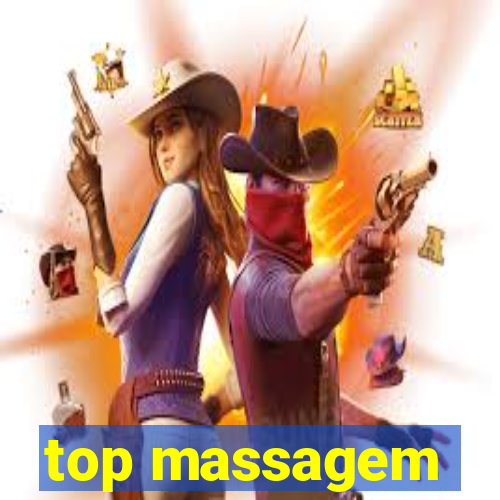 top massagem